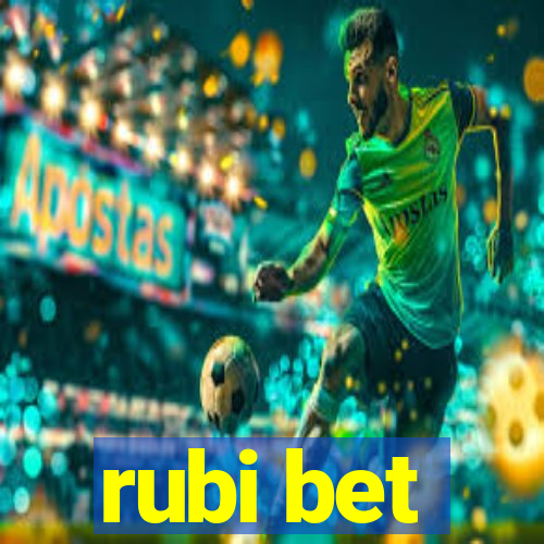 rubi bet